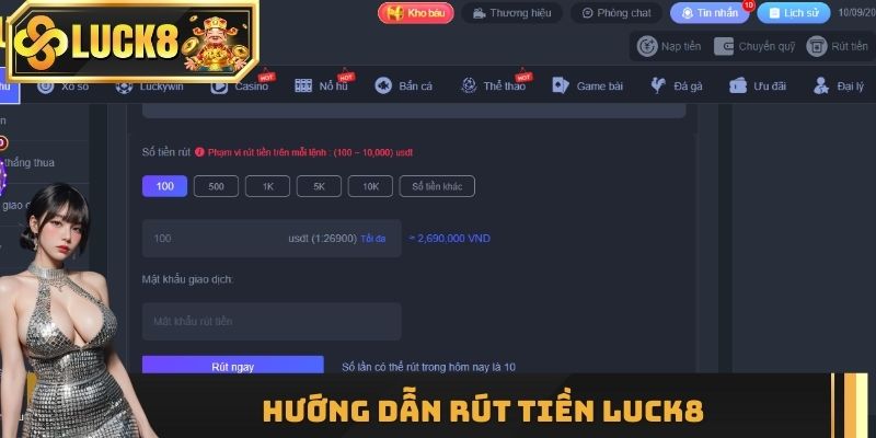 Hướng dẫn rút tiền Luck8 chi tiết 3 phương thức