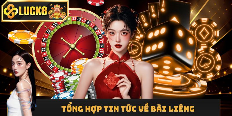 Tổng hợp tin tức về bài Liêng
