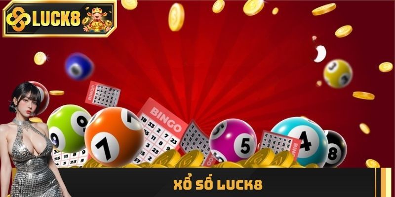 Xổ số Luck8